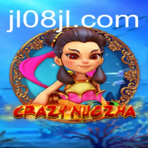 Exploring CrazyNuoZha: A Thrilling New Gaming Experience with JL08
