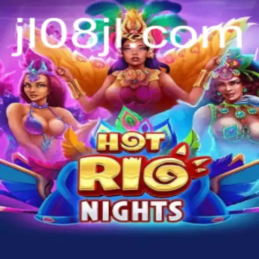 Discover the Thrills of HotRioNights: An Exciting Adventure Awaits