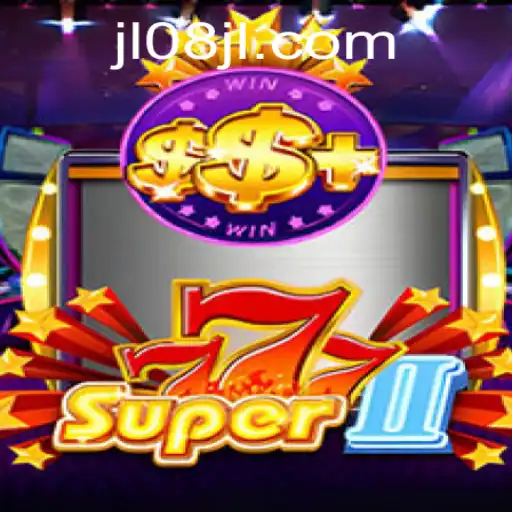 Super777II: Unveiling the Thrills of the Most Awaited Game